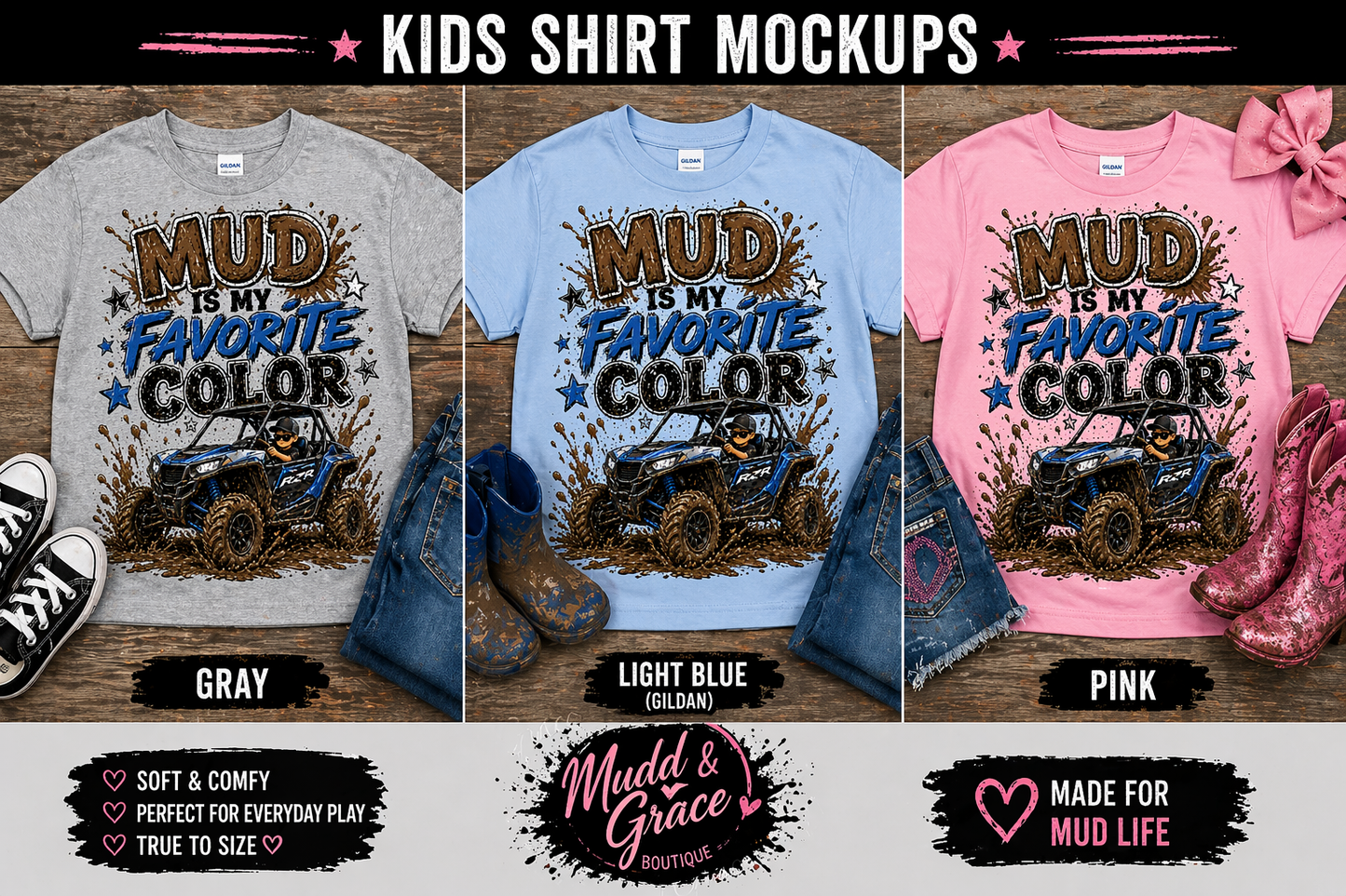 Mud Is My Favorite Color Graphic Tee – Blue Graphic