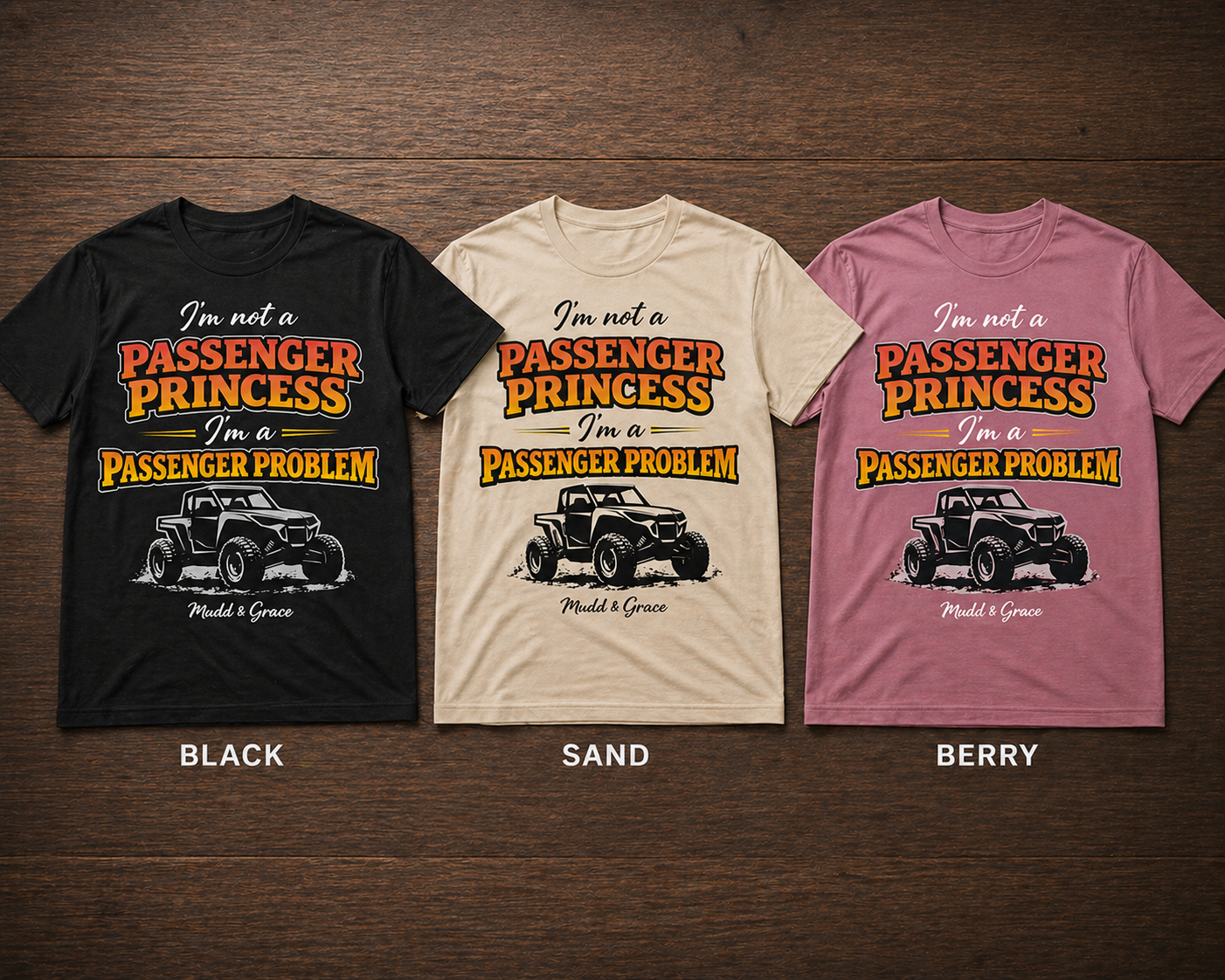 I'm Not a Passenger Princess, I'm a Passenger Problem Tee