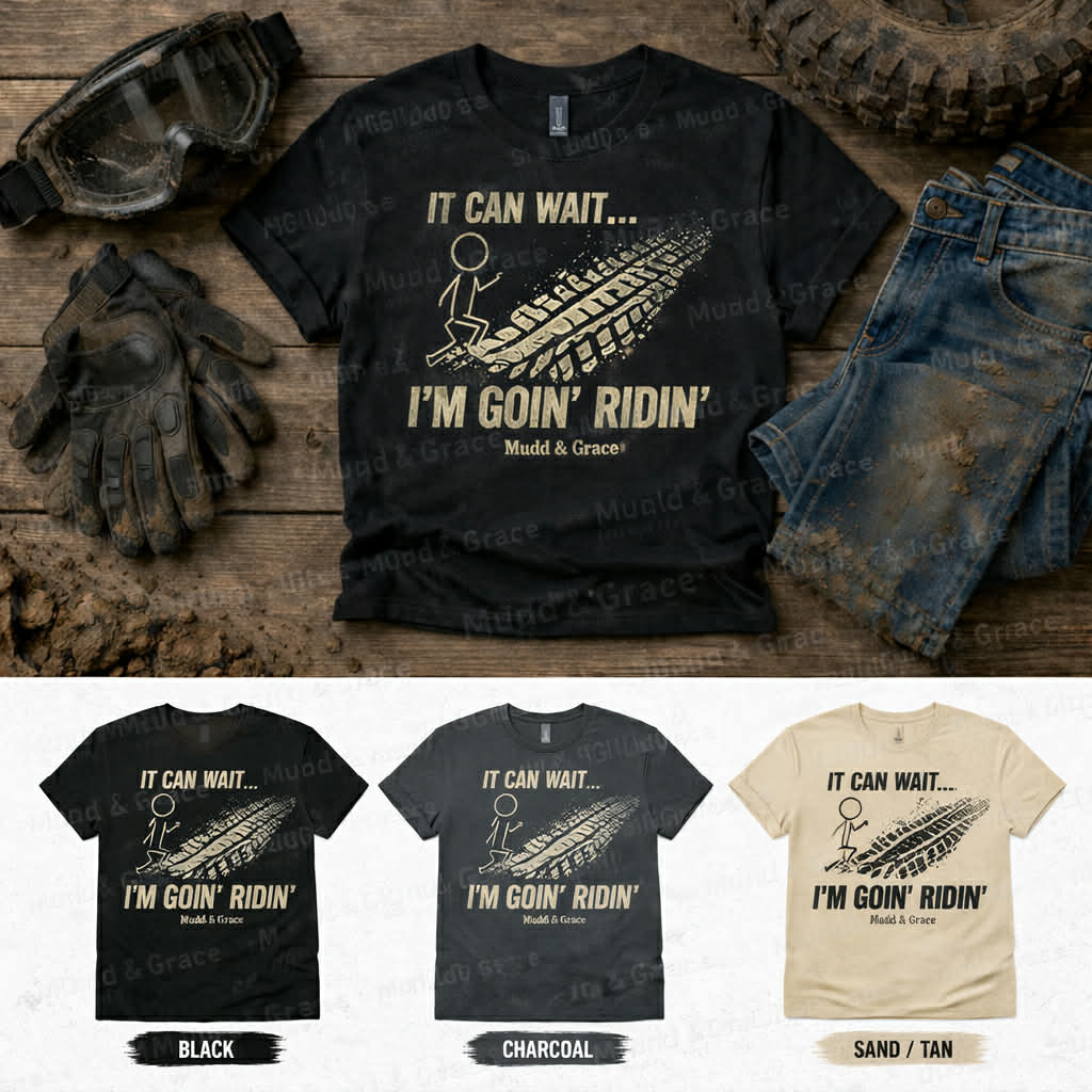 It Can Wait - I'm Going Riding