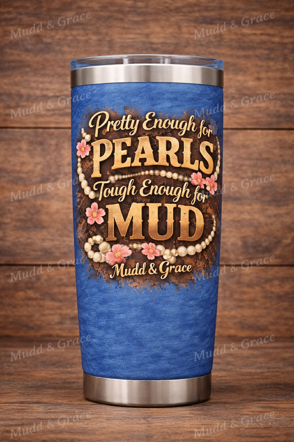 Pretty Enough for Mud, Tough enough for pearls Graphic tee bundle
