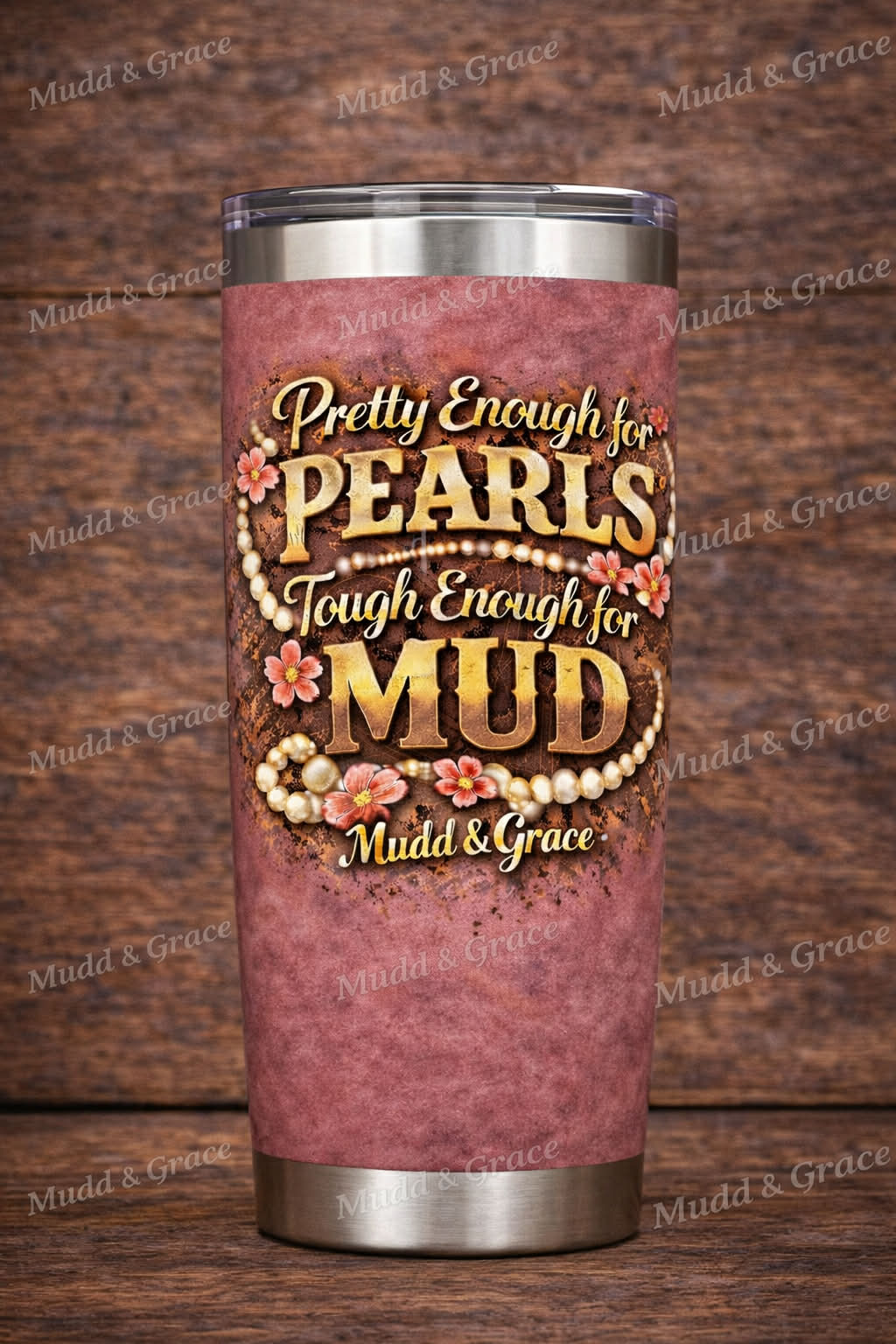 Pretty Enough for Mud, Tough enough for pearls Graphic tee bundle