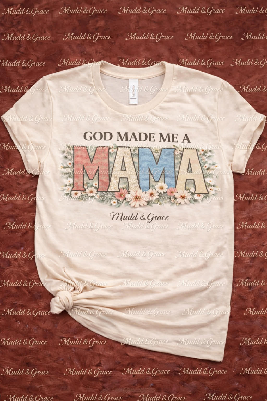 God Made Me a Mama Graphic Tee