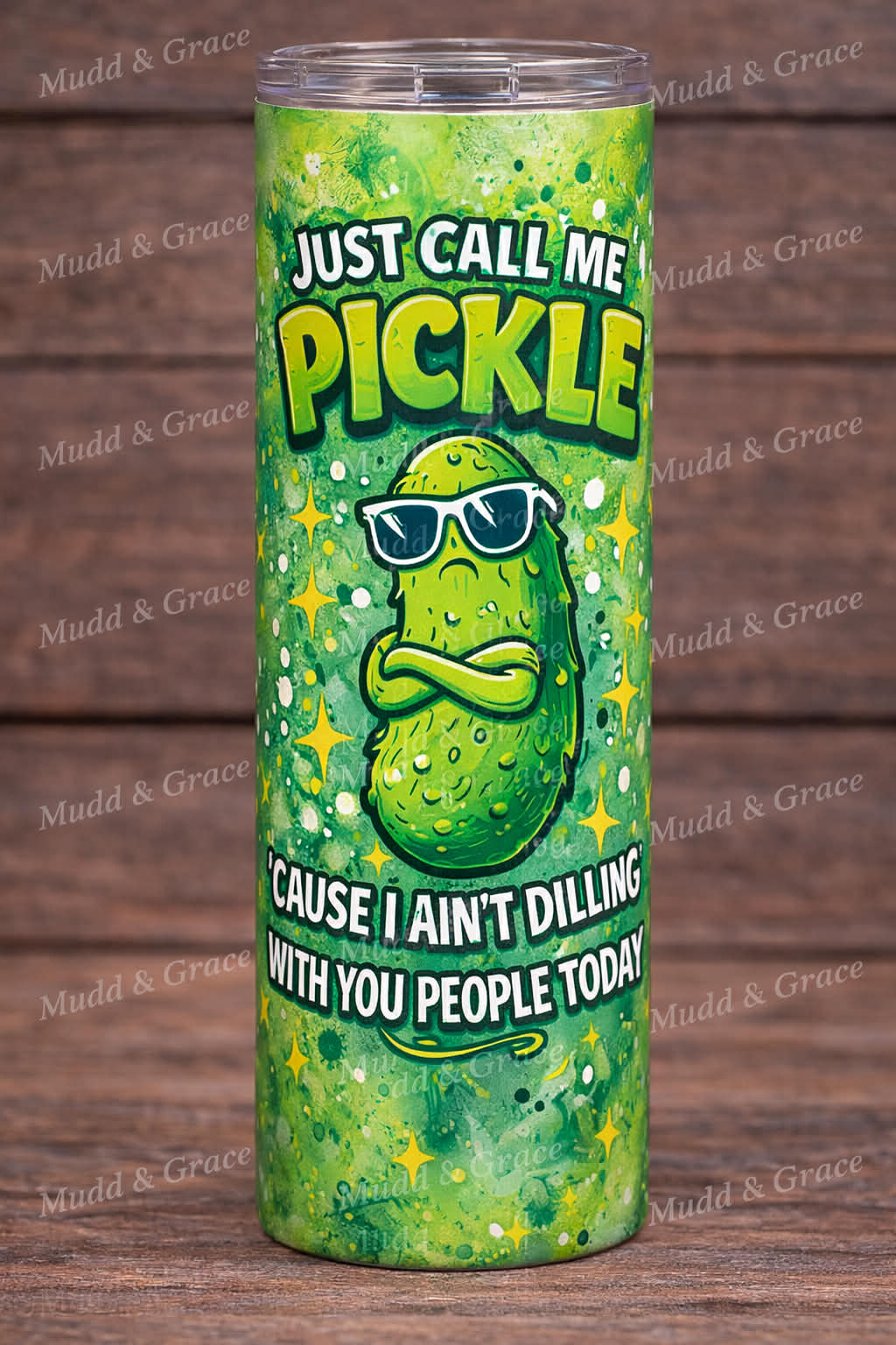 Just call me a Pickle Tumbler